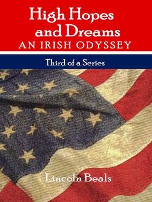 cover image of High Hopes and Dreams, an Irish Odyssey